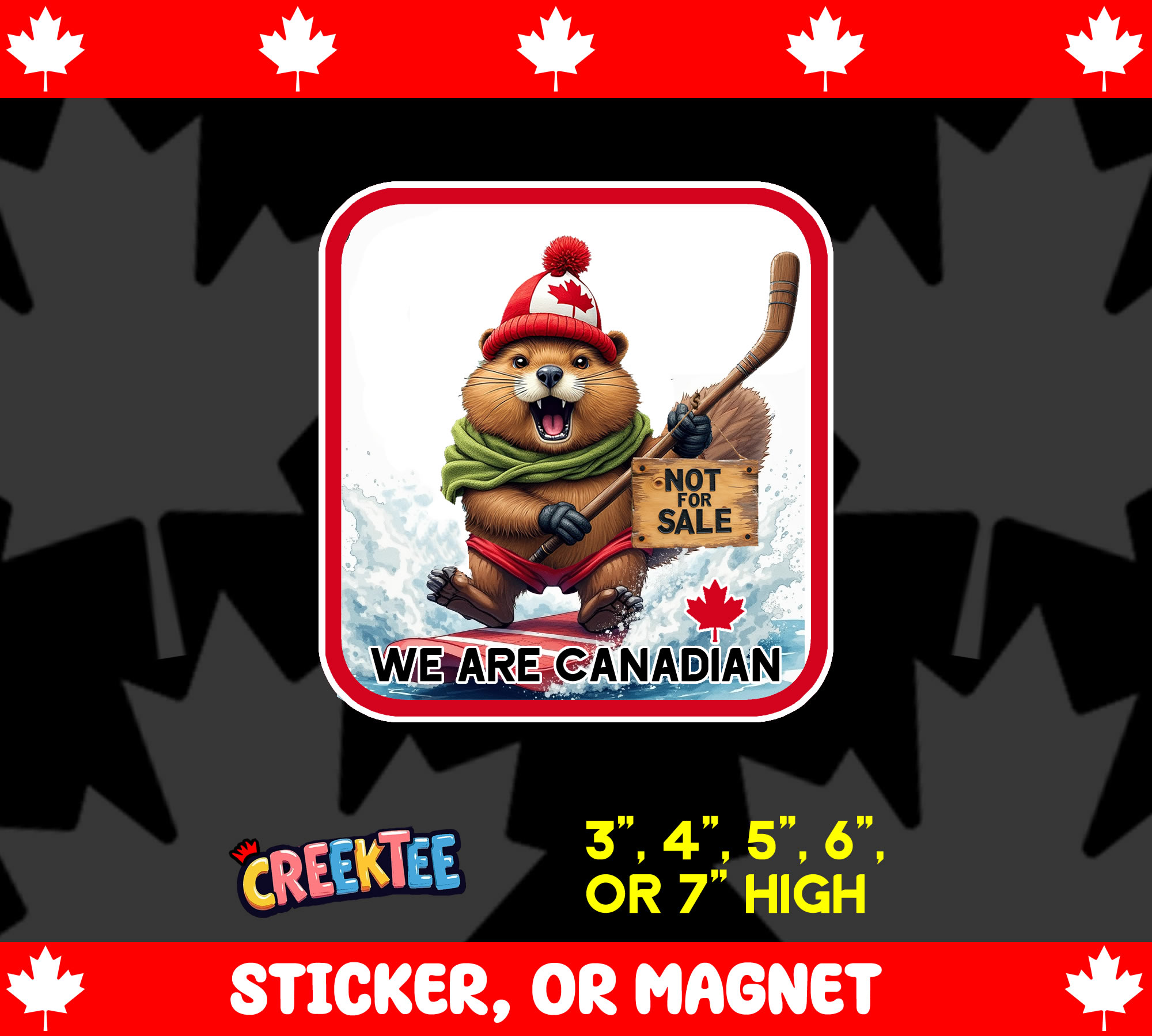 We Are Canadian Vinyl Sticker Window Cling or Magnet with Laminate Coating in Various Sizes